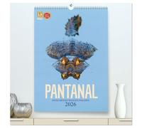 Pantanal - Einzigartiges Wildlife-Paradies (hochwertiger Premium Wandkalender 2026 DIN A2 hoch), Kunstdruck in Hochglanz: Die Vielfalt und Schönheit von Brasiliens außergewöhnlicher Tierwelt