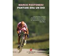 Pantani era un dio