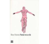 Pantani era un dio