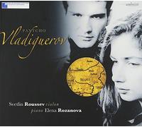 Pantcho Vladiguerov - Vladiguerov: Oeuvres Pour Violon Et Piano