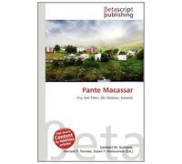 Pante Macassar: City, East Timor, Dili, Makasar, Sulawesi