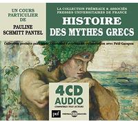 Pauline Schmitt Pantel Histoire Des Mythes Grecs (CD) Album