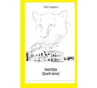 PANTERA (Quelli della)