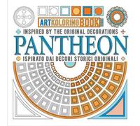 Pantheon. Artkoloring book. Ediz. italiana e inglese