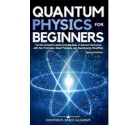 Pantheon Space Academy Quantum Physics for Beginners (Copertina rigida)