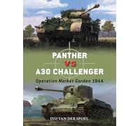 Panther vs A30 Challenger: Operation Market Garden 1944