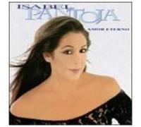 Pantoja, Isabel - Amor Eterno