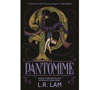 Pantomime: a gorgeous magical trilogy about a circus performer, set in Victorian Scotland