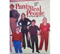 Pants for Real People: Fit and Sew for Any Body