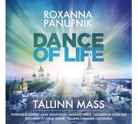 Panufnik Roxanna Pan - Panufnik: Dance Of Life / Tallinn Mass