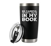 Panvola Be Careful Or You'll End Up In My Book Writer - Tazza in acciaio inox con coperchio rimovibile e cannuccia, 590 ml, colore: Nero