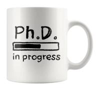 Panvola 'PhD in Progress ' Tazza da caffè in ceramica regalo di laurea per studente Future Dr Doctor MD (11 once)