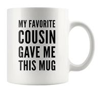 Panvola Tazza da caffè in ceramica con scritta in inglese "My Favorite Cousin Gave Me Th", idea regalo per cugino, famiglia, riunione, compleanno, San Valentino, Natale, 325 ml, colore: bianco