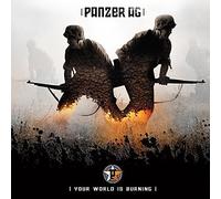 Panzer Ag - Your World Is Burning by Panzer Ag (2006-05-03)