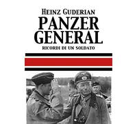 Panzer General. Memorie di un soldato