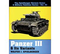 Panzer III & Its Variants
