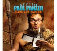 Panzer, Paul - Alles Auf Anfang
