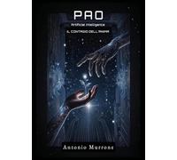 PAO Artificial Intelligence IL CONTAGIO DELL’ANIMA