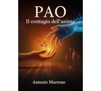 PAO Il Contagio dell’Anima