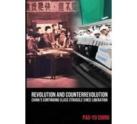Pao-Yu Ching Revolution and Counterrevolution (Tascabile)