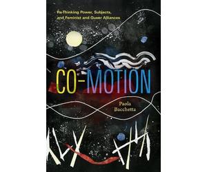 Paola Bacchetta Bacchetta Paola Co-Motion (Copertina rigida)