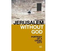 Paola Caridi Jerusalem without God (Tascabile)