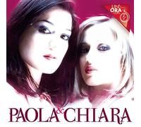 Paola & Chiara - Un'Ora Con...