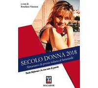 Paola Malavasi e la sua casa di parole. Secolo donna 2018. Almanacco di poesia italiana al femminile