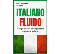 Paola Mejia Ram Italiano Fluido (Tascabile) Italiano Fluido