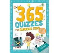 Paola Misesti 365 Quizzes for Curious Kids (Tascabile)