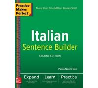 Paola Nanni-Tate Practice Makes Perfect Italian Sentence Builder (Tascabile)