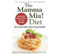 Paola Palestini Paola Lovisetti The Mamma Mia Diet (Tascabile)
