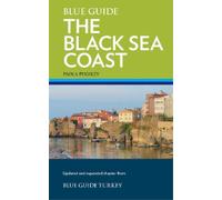 Paola Pugsley Blue Guide Turkey's Black Sea Coast (Tascabile)