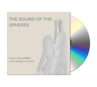 PAOLA TAGLIAFERRO/LA COMPAGNIA DELL'ES The Sonuds of the Spheres CD ita prog
