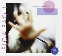 Il Lato Vulnerabile - Paoli Elga (Audio cd)