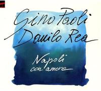 Gino Paoli, Danilo Rea - Napoli Con Amore