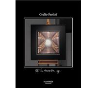 Paolini, Giulio - Giulio Paolini. Et in arcadia ego. Ediz. illustrata