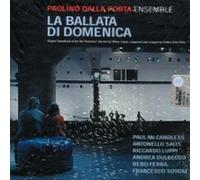 Paolino Dalla Porta - La Ballata Di Domenica