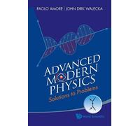 Paolo Amore John Dirk Wal Advanced Modern Physics: Solutions To Prob (Tascabile)