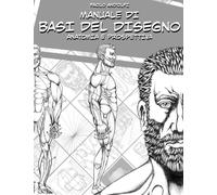 PAOLO ANDOLFI MANUALE DI BASI DEL DISEGNO ANATOMIA E PROSPETTIVA