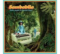 Paolo Apollo & Antonio Negri - Sambabila EP