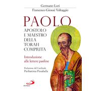Libri Germano Lori / Voltaggio Francesco GiosuÃ© - Paolo, Apostolo E Maestro Del