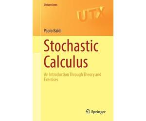 Paolo Baldi Stochastic Calculus (Tascabile) Universitext