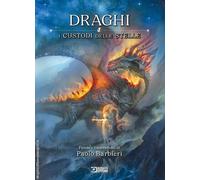 Paolo Barbieri DRAGHI - I CUSTODI DELLE STELLE Sergio Bonelli Editore