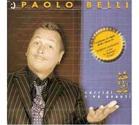 Paolo Belli - Sorridi..e Va Avanti