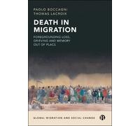 Paolo Boccagni Thomas Lacroix Death in Migration (Copertina rigida)