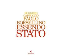 Paolo Borsellino – Essendo Stato