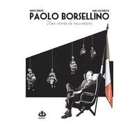 Paolo Borsellino. Una storia da raccontare