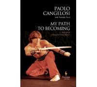 Paolo Cangelosi My Path to Becoming (Copertina rigida)
