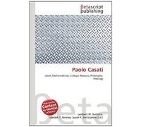 Paolo Casati: Jesuit, Mathematician, Collegio Romano, Philosophy, Theology